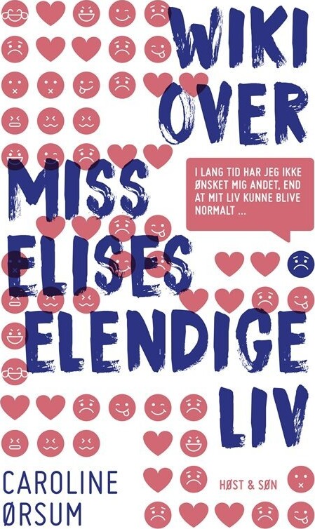 Wiki Over Miss Elises Elendige Liv - Caroline Ørsum - Bog