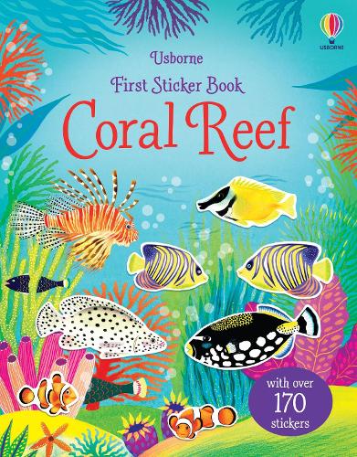 First Sticker Book Coral Reef - First Sticker Books (Paperback)