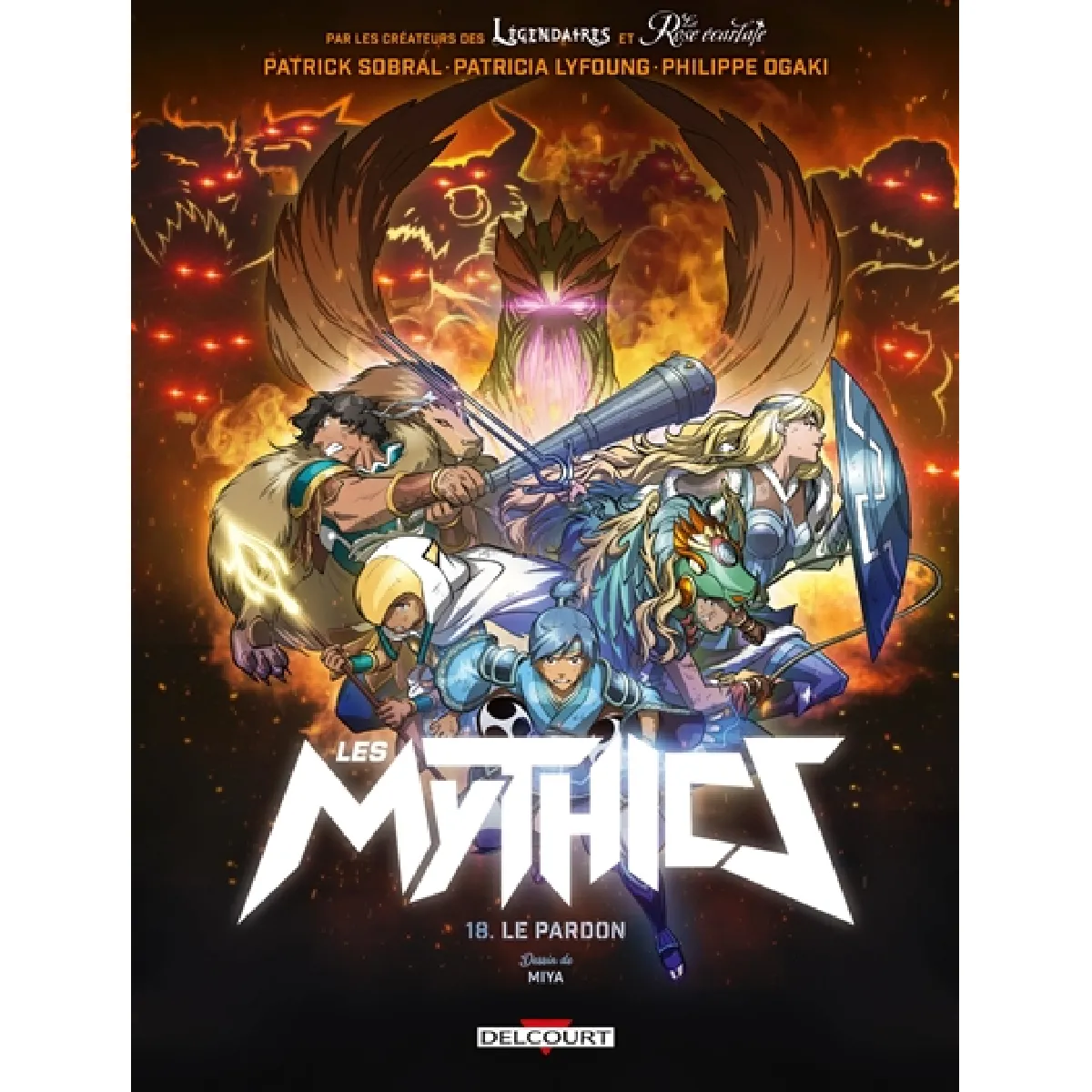 Les Mythics. Vol. 18. Le pardon · Occasion