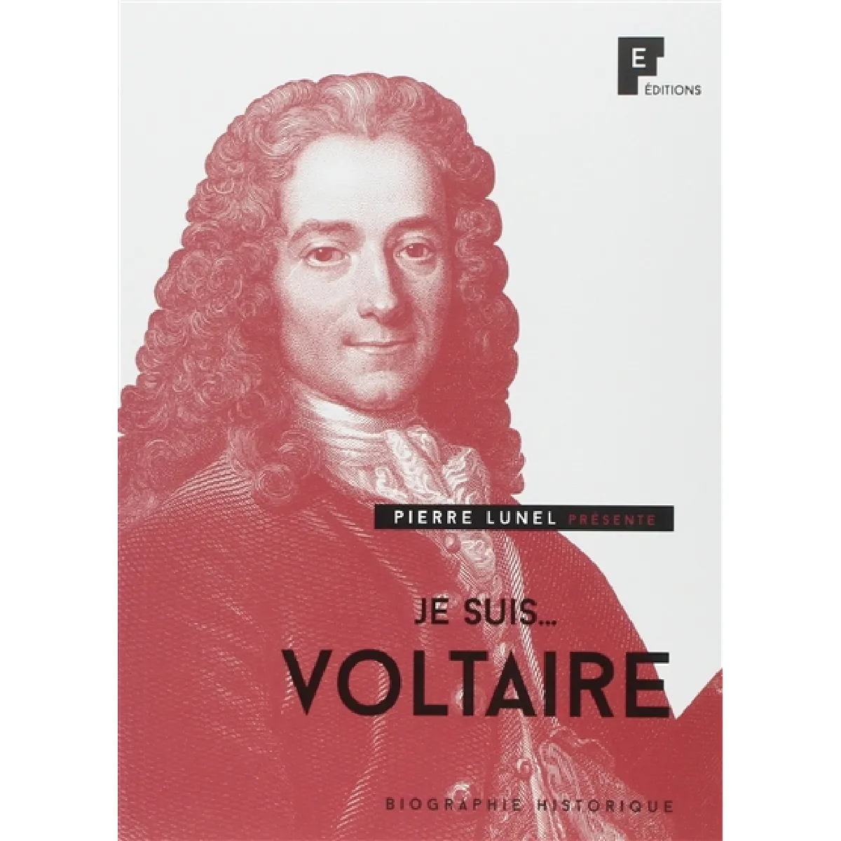 Je suis... Voltaire : biographie historique · Occasion