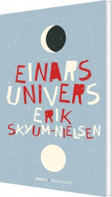 Einars Univers - Erik Skyum-Nielsen - Bog