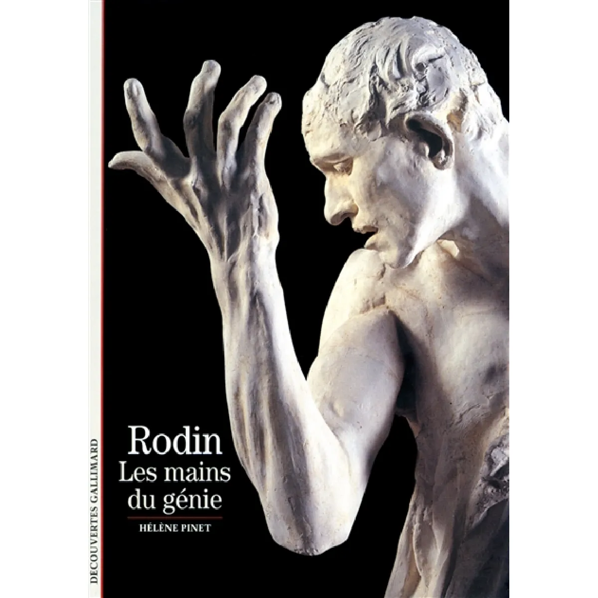 Rodin, les mains du génie