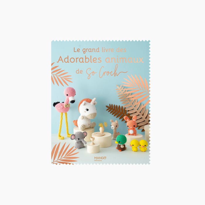 Marie Clesse-Le grand livre des Adorables animaux de So Croch