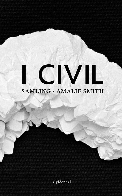I Civil - Amalie Smith - Bog