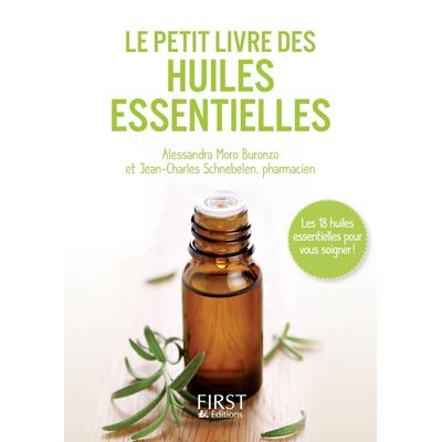 Petit Livre De - Huiles Essentielles