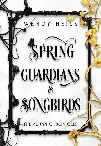 Spring Guardians and Songbirds (Hardback)