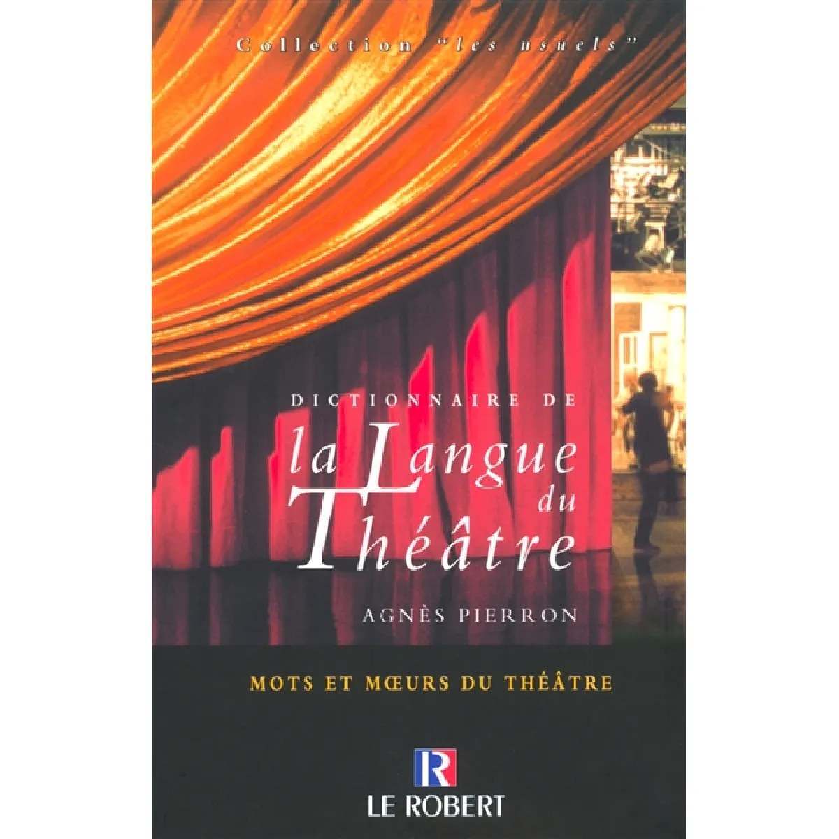 Dictionnaire de la langue du théâtre · Occasion