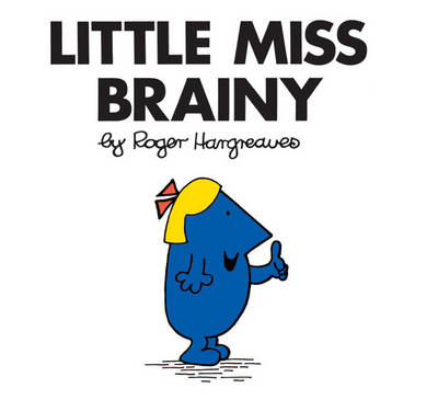 Little Miss Brainy - Mr. Men Classic Story Books 25 (Paperback)