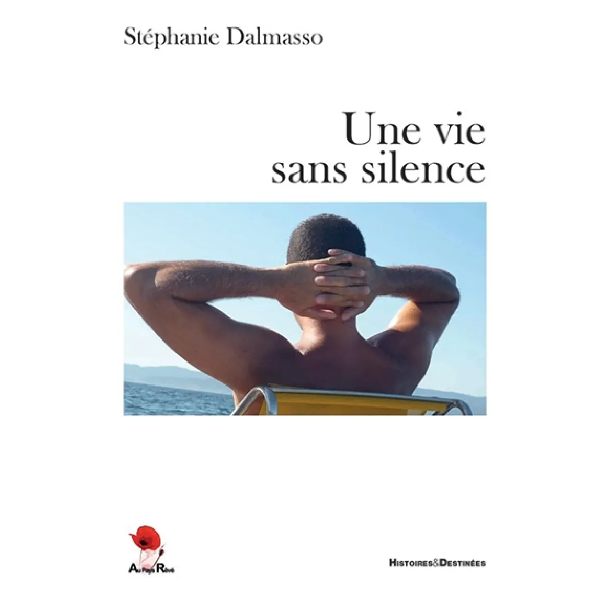 Une vie sans silence · Occasion