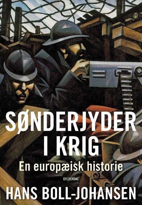 Sønderjyder I Krig - Hans Boll-Johansen - Bog