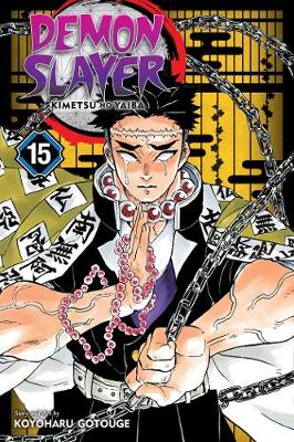 Demon Slayer: Kimetsu no Yaiba, Vol. 15 - Demon Slayer: Kimetsu no Yaiba 15 (Paperback)