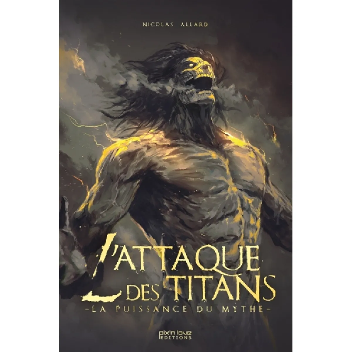 L'attaque des titans : la puissance du mythe