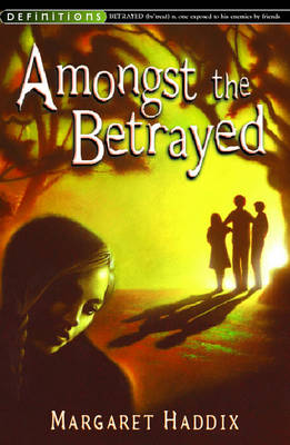 Amongst the Betrayed - Shadow Children No.3 (Paperback)