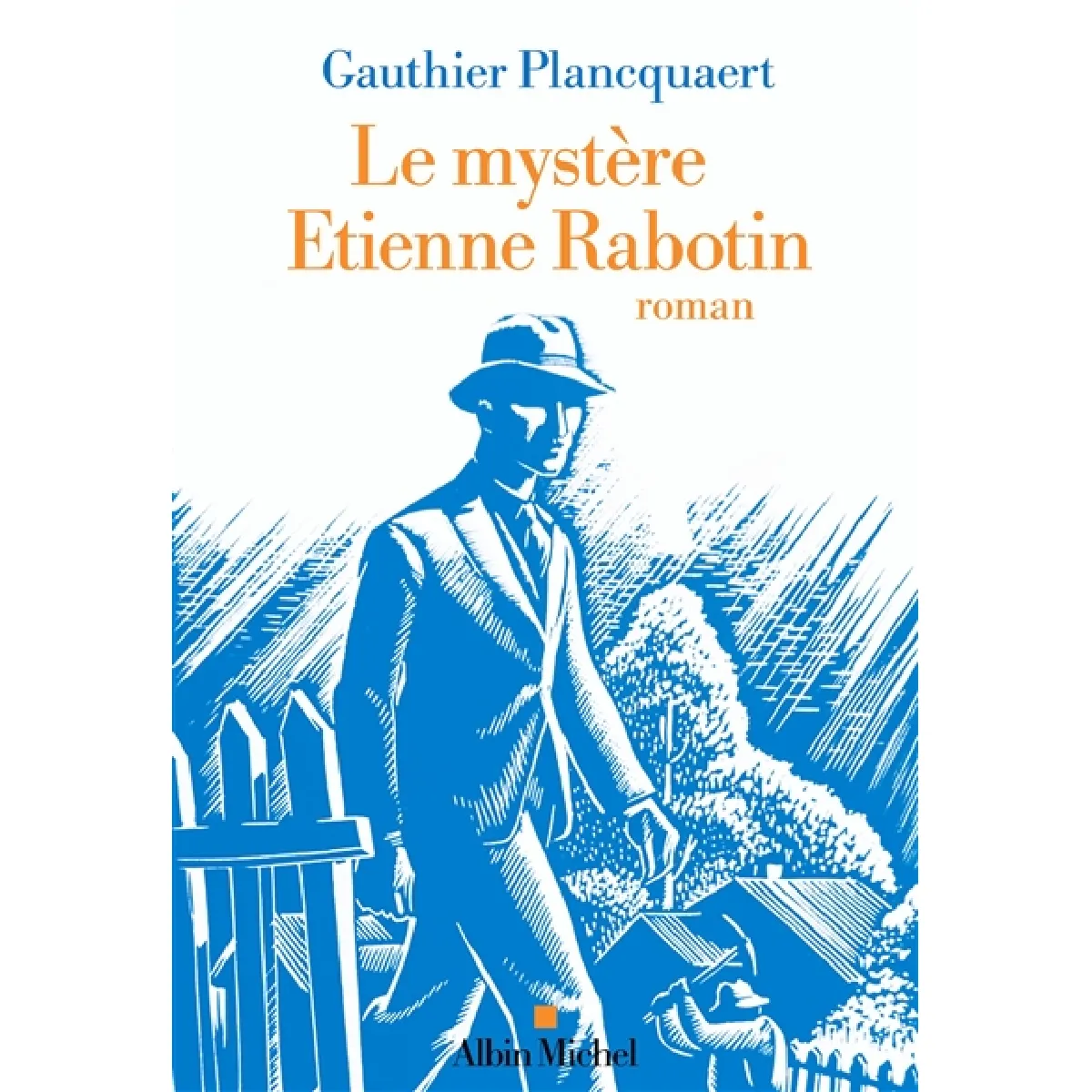 Le mystère Etienne Rabotin · Occasion