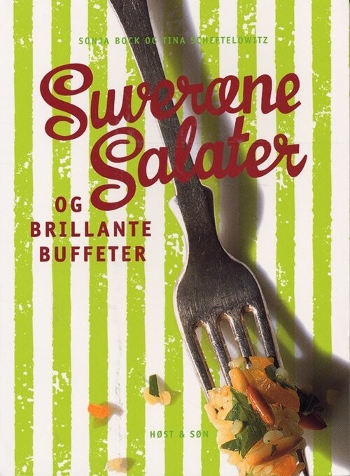 Suveræne Salater Og Brillante Buffeter - Sonja Bock - Bog