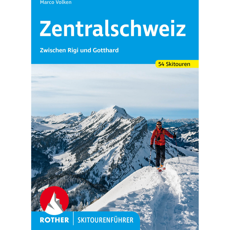 Rother Zentralschweiz Skitourenführer