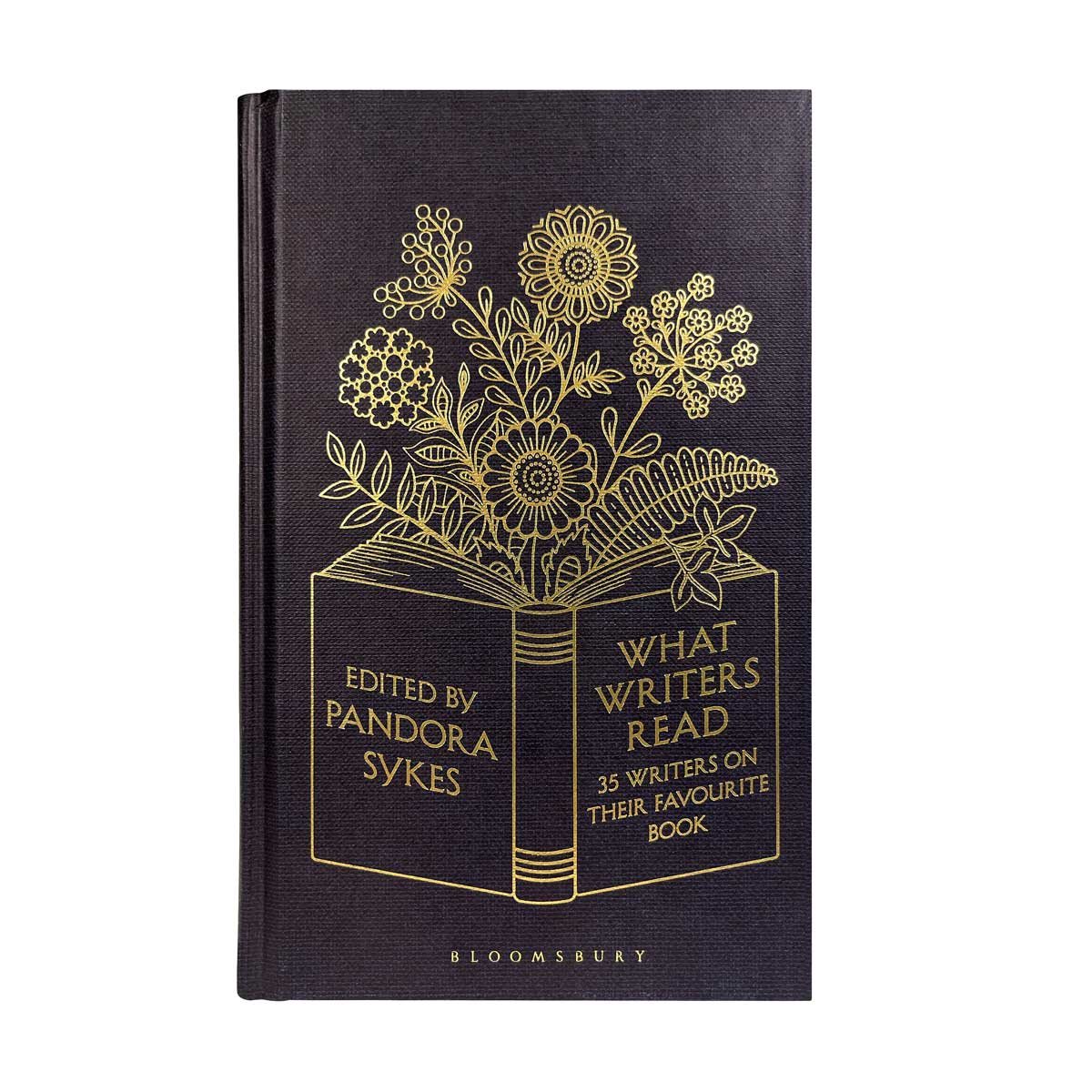 What Writers Read: 35 Writers on their Favourite Book (Hardback)