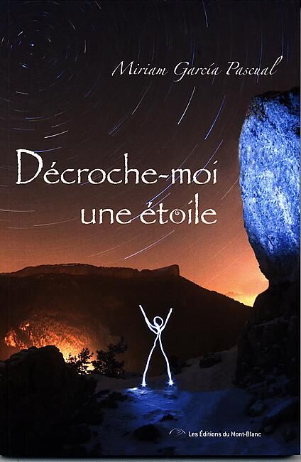 DECROCHE MOI UNE ETOILE