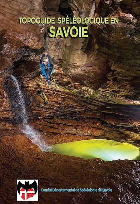 TOPOGUIDE SPELEOLOGIQUE EN SAVOIE