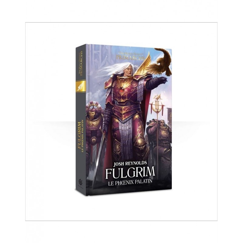 Fulgrim - Le phoenix Palatin