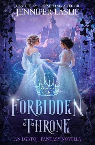 Forbidden Throne: An LGBTQ+ Fantasy Novella (Paperback)