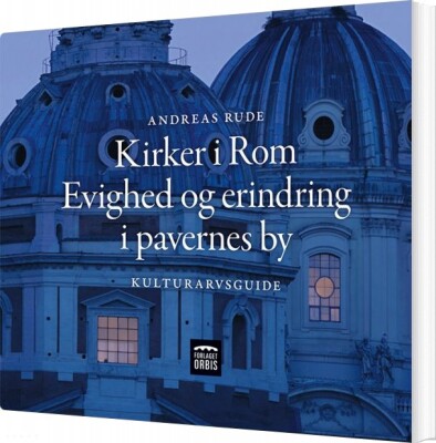 Kirker I Rom - Andreas Rude - Bog
