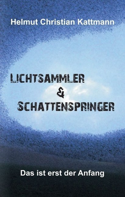 Lichtsammler & Schattenspringer