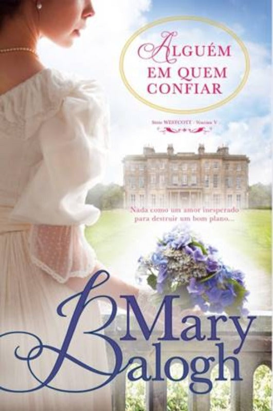 Alguém em Quem Confiar de Mary Balogh
