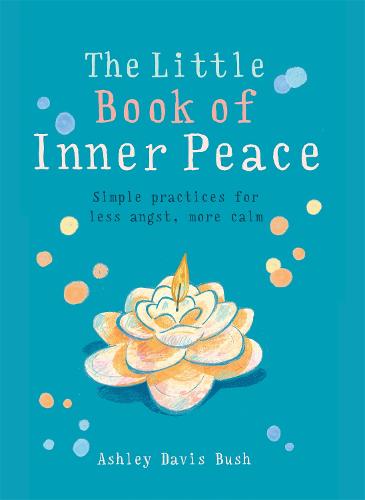 The Little Book of Inner Peace (Paperback)