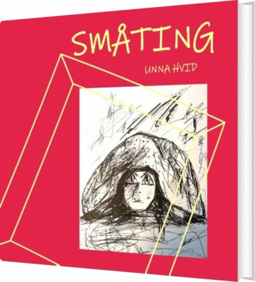 Småting - Unna Hvid - Bog