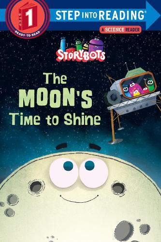 The Moon's Time To Shine - Step Into Reading (Paperback)