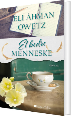Et Bedre Menneske - Eli Åhman Owetz - Bog