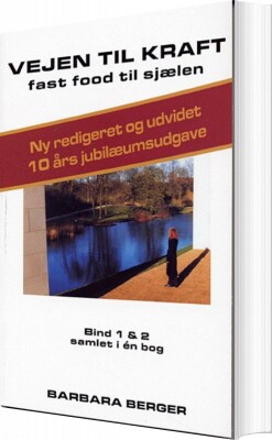 Vejen Til Kraft - Bind 1-2 - Barbara Berger - Bog