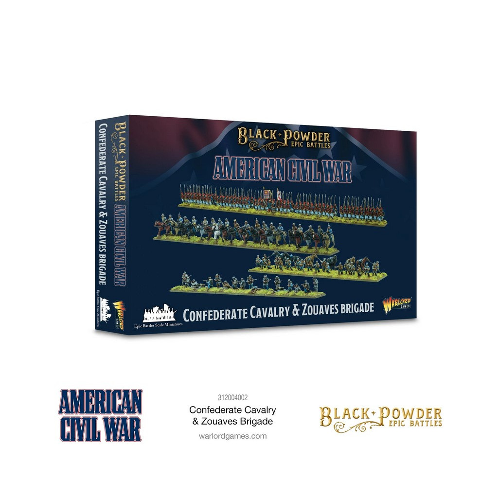 Black Powder Epic Battles: American Civil War - Confederate Cavalry & Zouaves Brigade