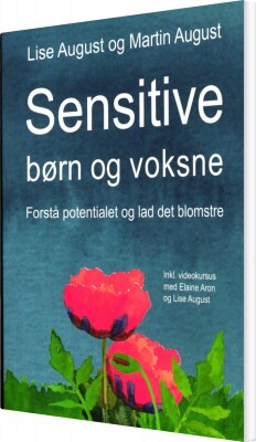 Sensitive Børn Og Voksne - Lise August - Bog