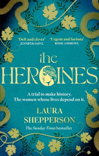 The Heroines: The instant Sunday Times bestseller (Paperback)