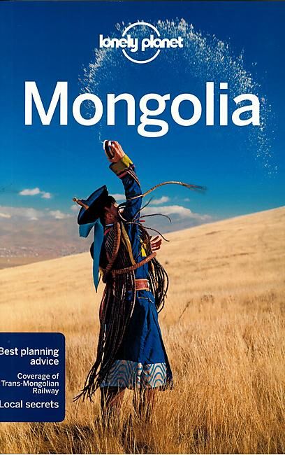 LONELY PLANET - MONGOLIA LONELY PLANET EN ANGLAIS