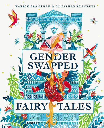 Gender Swapped Fairy Tales (Hardback)
