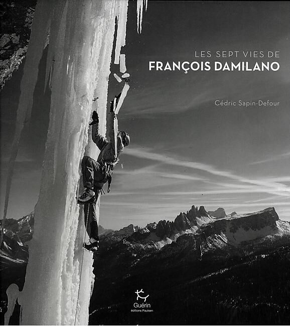 GUERIN - LES SEPT VIES DE FRANCOIS DAMILANO GUERIN
