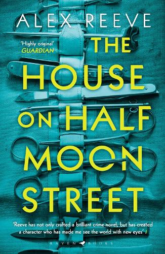 The House on Half Moon Street - A Leo Stanhope Case (Paperback)