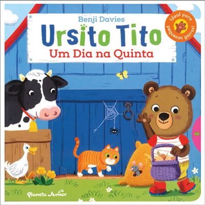 Ursito Tito - um Dia na Quinta de Benji Davies