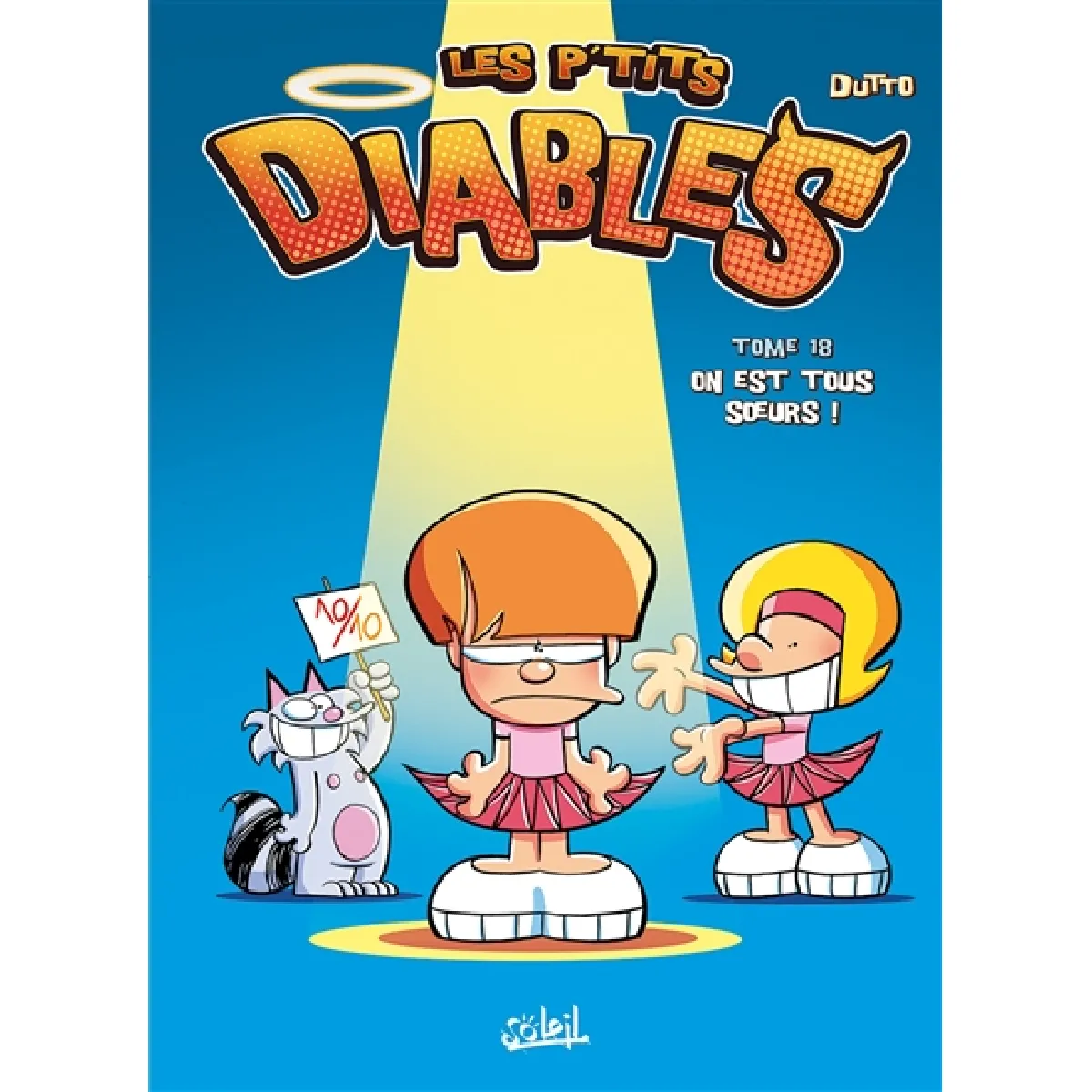 Les p'tits diables. Vol. 18. On est tous soeurs ! · Occasion