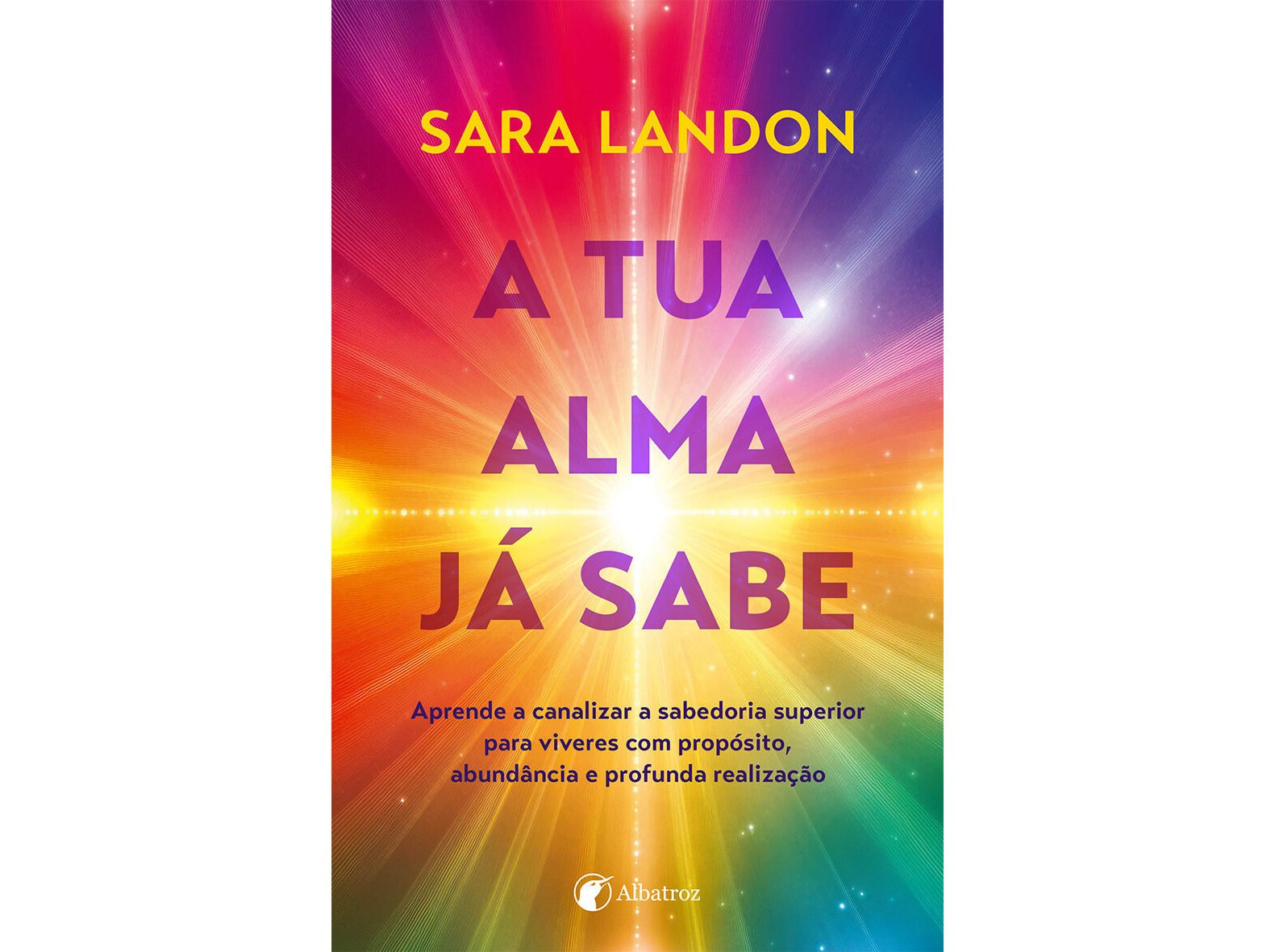LIVRO A TUA ALMA JÁ SABE DE SARA LANDON