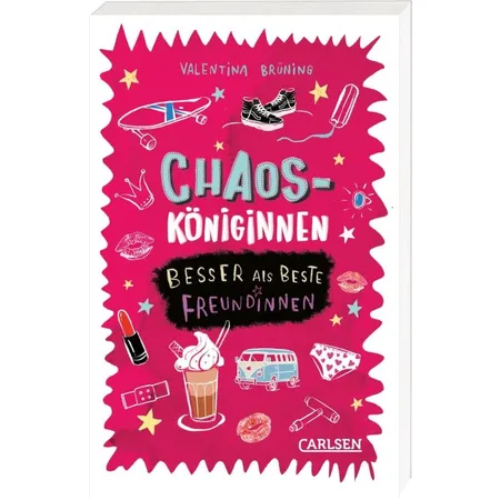 Carlsen Verlag Chaosköniginnen: Besser als beste Freundinnen