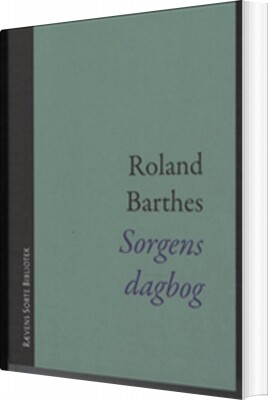 Sorgens Dagbog - Roland Barthes - Bog