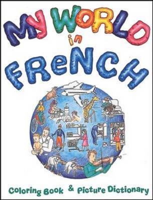 My World in French Coloring Book - Coloring Books (Hardback)