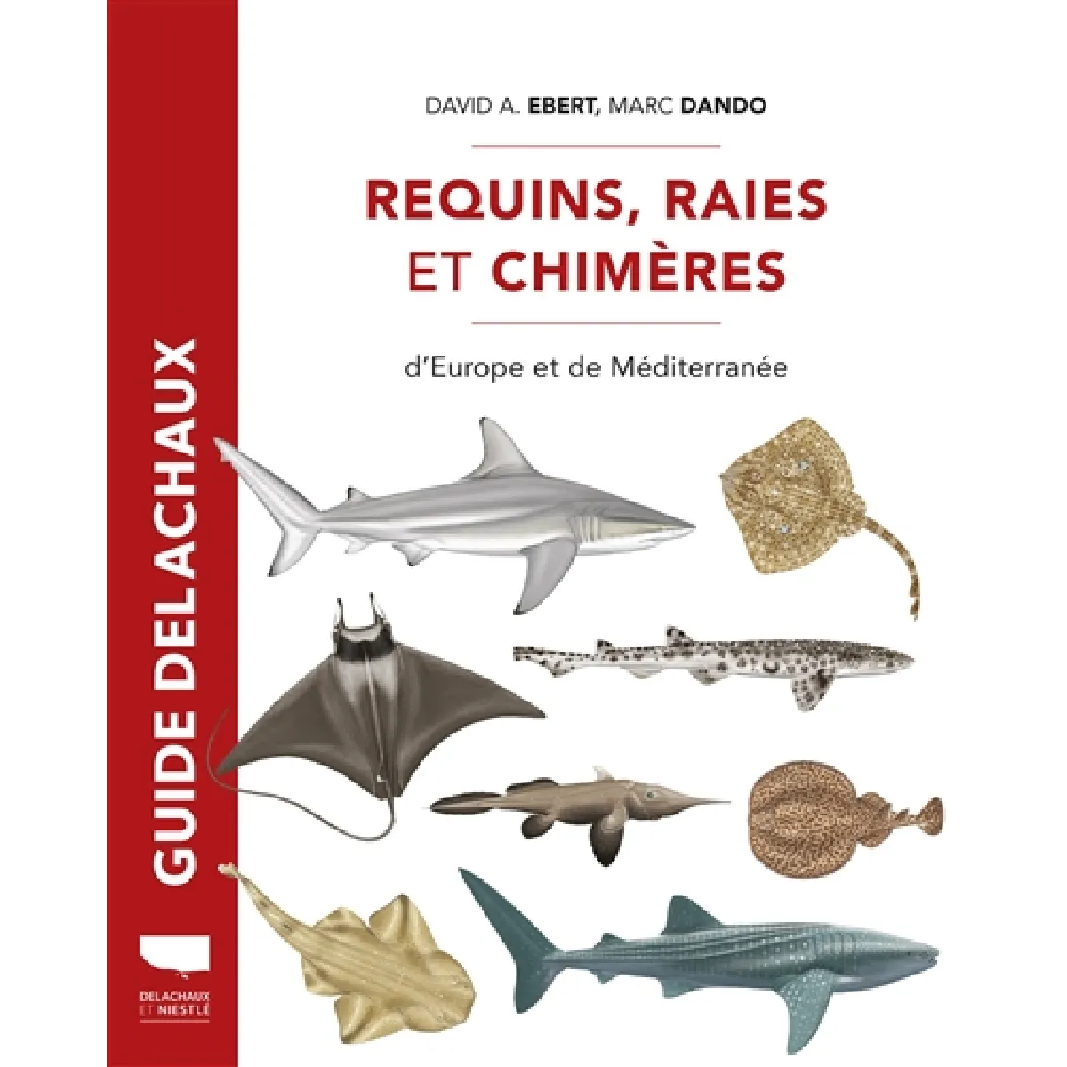 Requins, raies et chimères d'Europe et de Méditerranée · Occasion