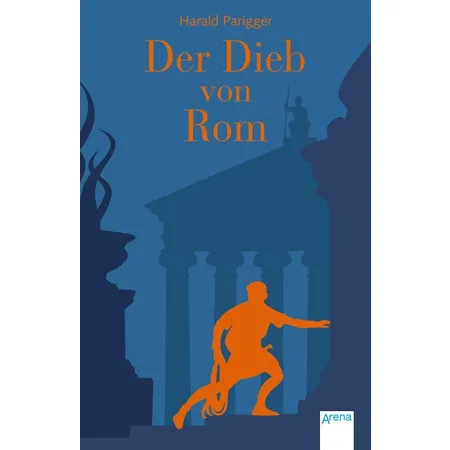 Arena Parigger, Der Dieb von Rom