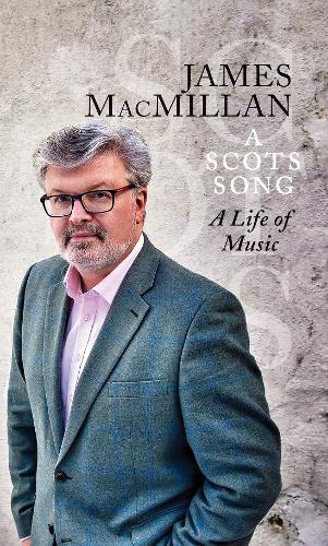 A Scots Song: A Life of Music (Paperback)