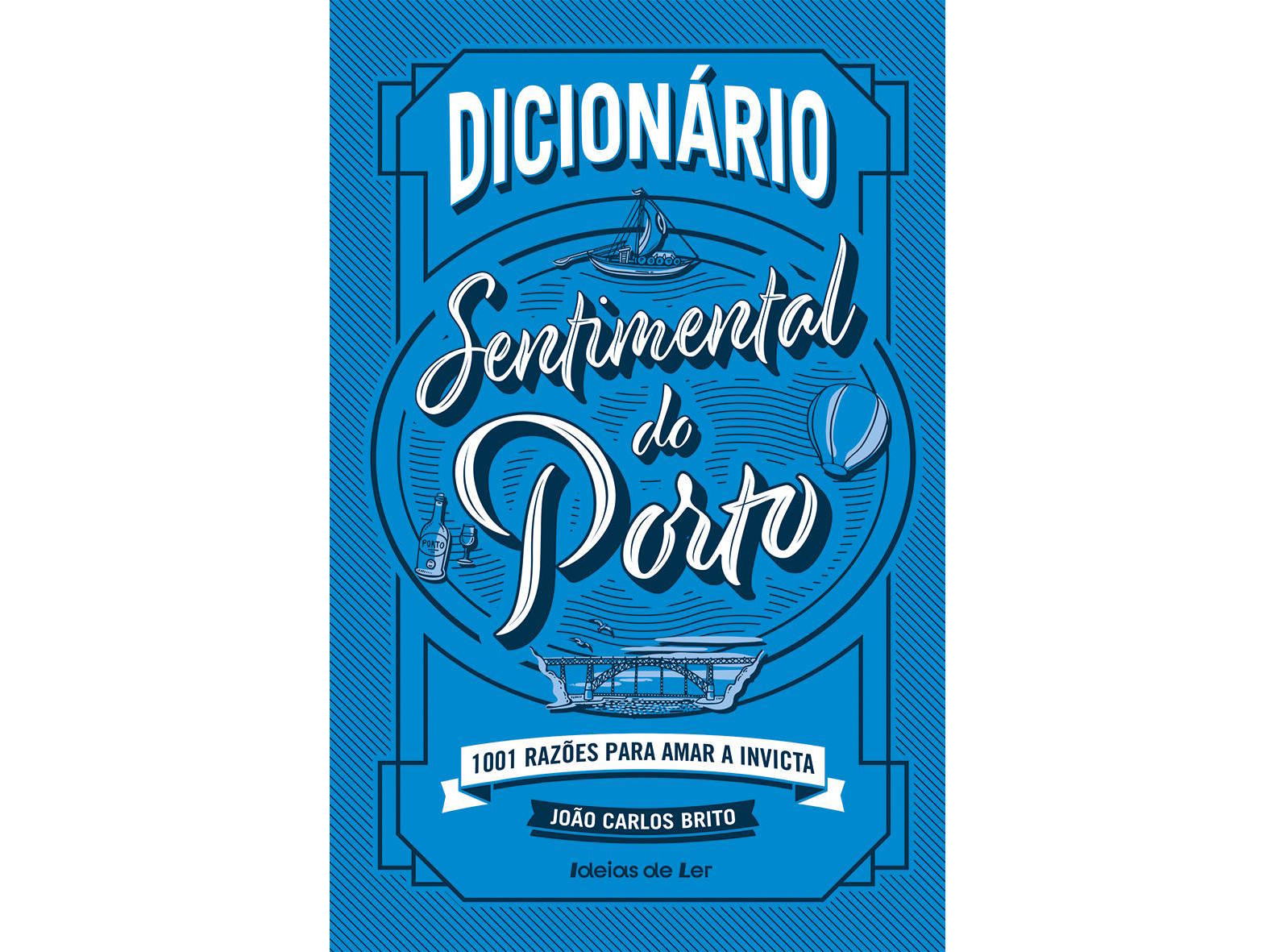 LIVRO DICIONÁRIO SENTIMENTAL DO PORTO